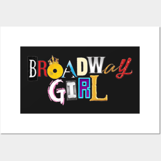 Broadway Girl Posters and Art